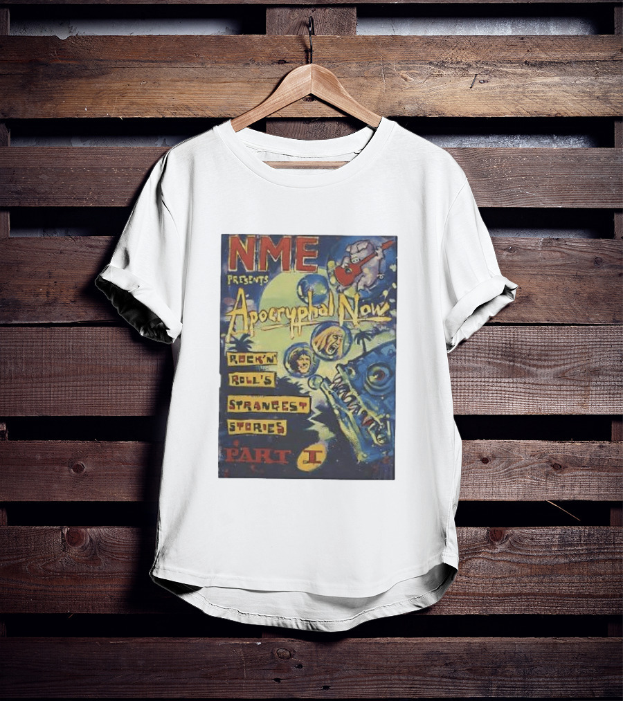 NME Presents Apocryphal Now Rock 'n' Roll's Strangest Stories Part 1 T-Shirt