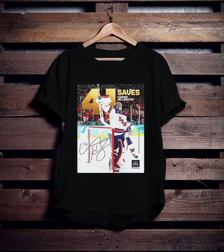 41 Saves Connor Hellebuyck USA Olympic Winter Games 2022 Team USA T-Shirt