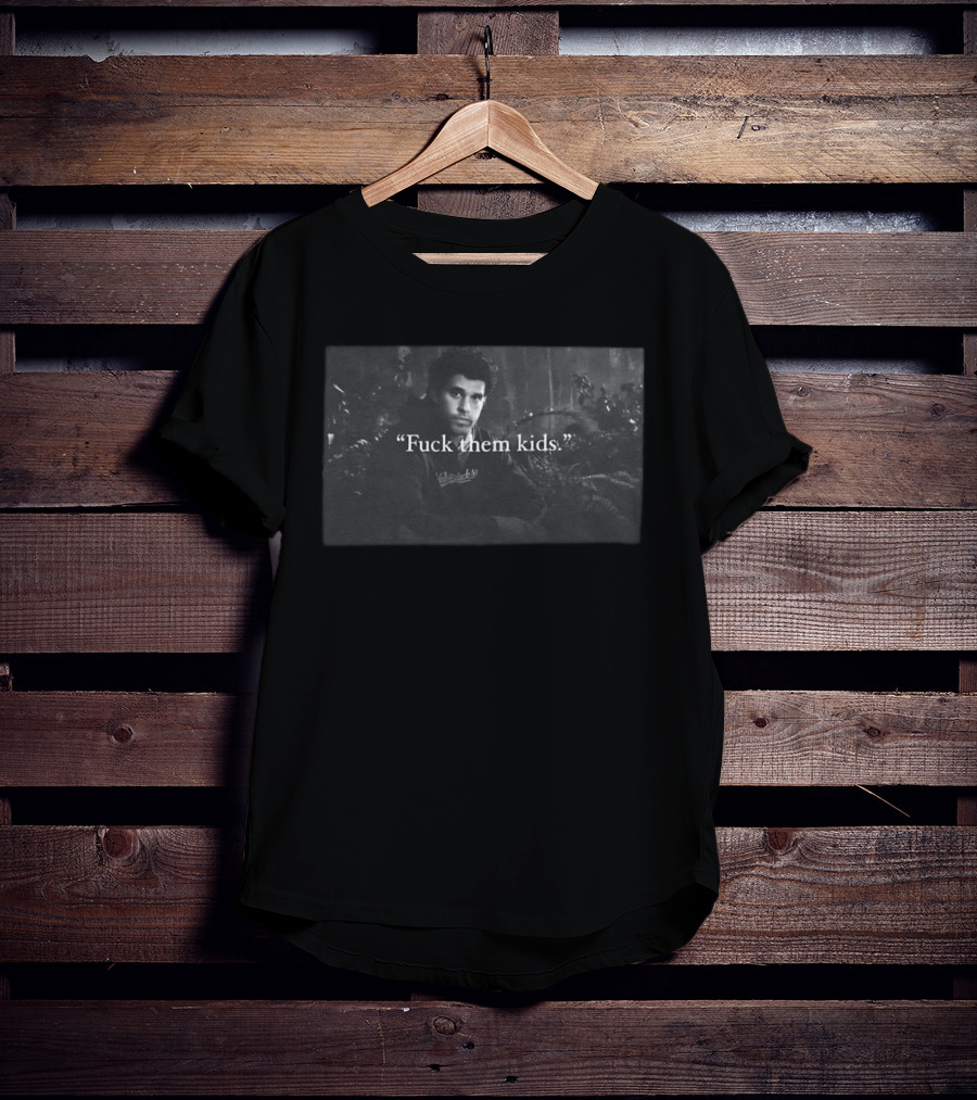 Fuck Them Kids Yellowjackets TV Series T-Shirt