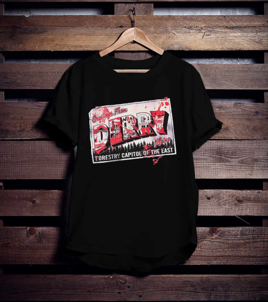 Greetings From Derry Maine Forestry Capitol Of The East T-Shirt