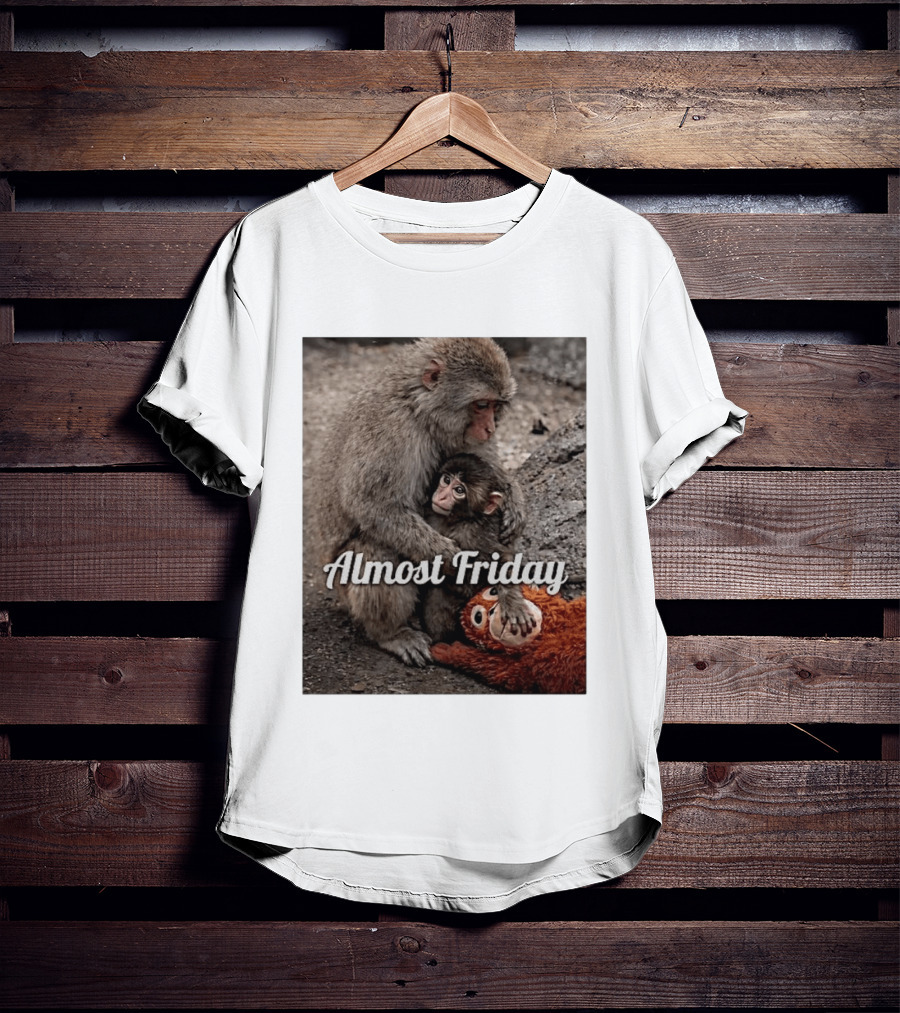 Almost Friday Punch The Monkey Hug Bodyguard T-Shirt
