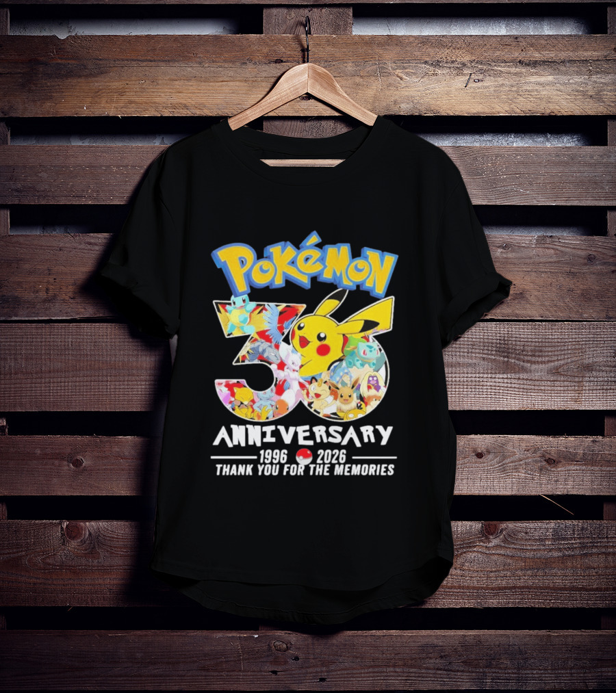 Pokémon 30th Anniversary 1996 2026 Thank You For The Memories T-Shirt
