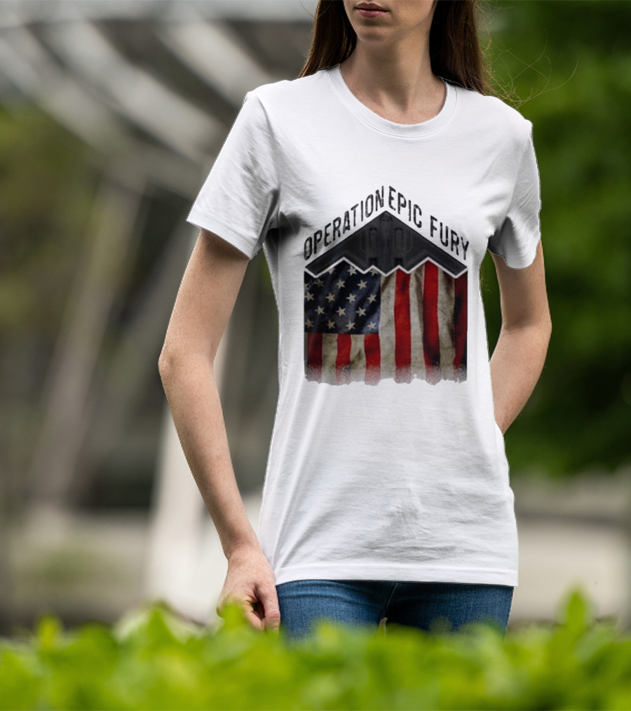 Operation Epic Fury USA American Flag Military Stealth Bomber T-Shirt