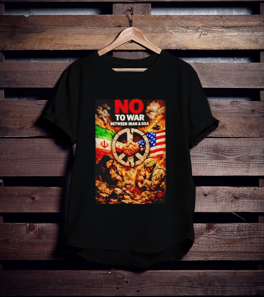 No War Between Iran USA Peace Sign Flag Handshake Unity T-Shirt