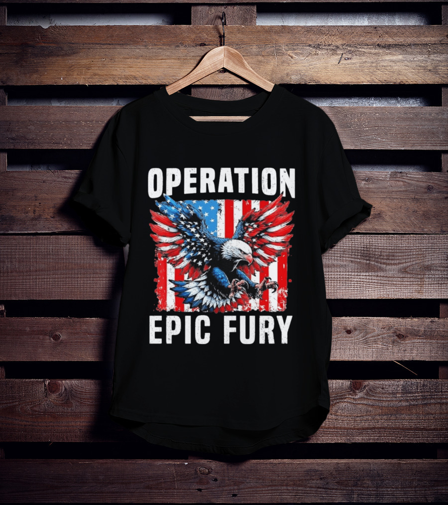 Operation Epic Fury American Flag Eagle Wings Patriotic T-Shirt