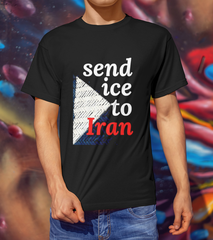 Send Ice To Iran Environmental Message T-Shirt