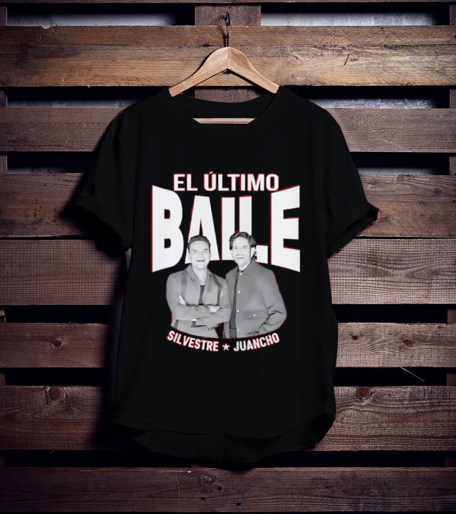El Ultimo Baile Silvestre Juancho Event T-Shirt