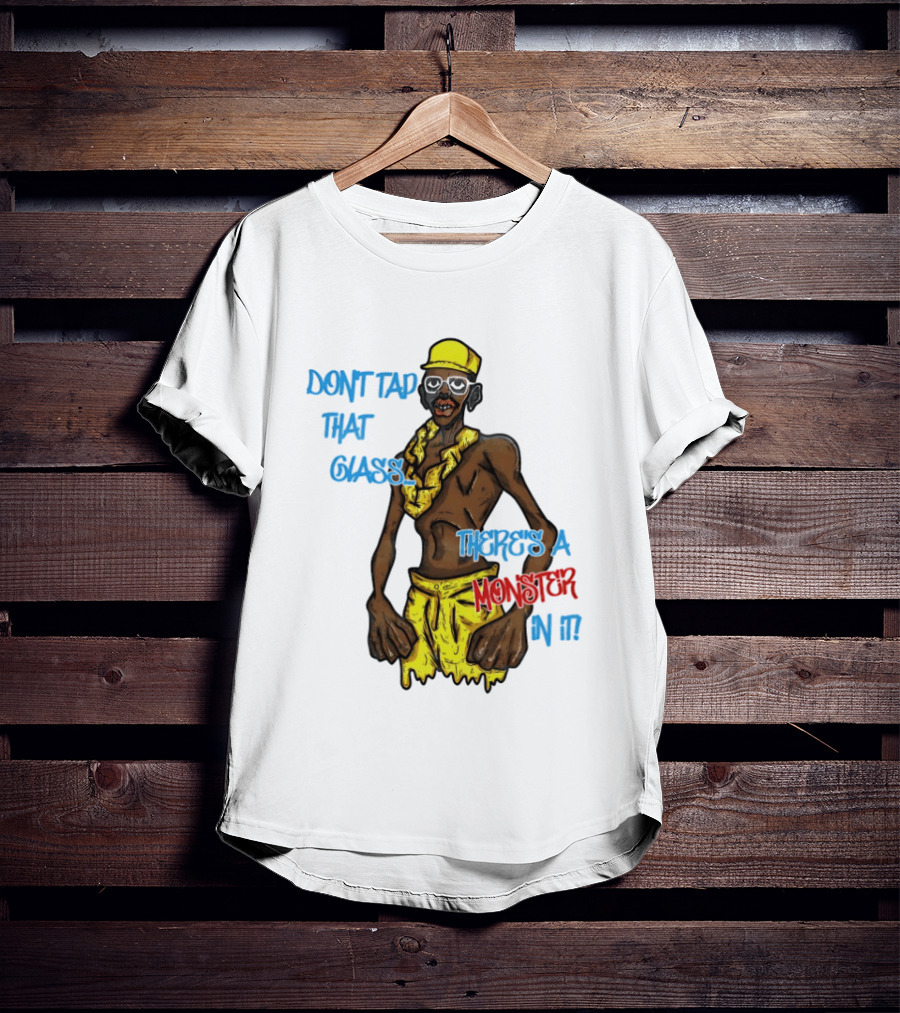 Don't Tap That Glass There's A Monster In It Yellow Outfit Ruffled Collar Sunglasses T-Shirt