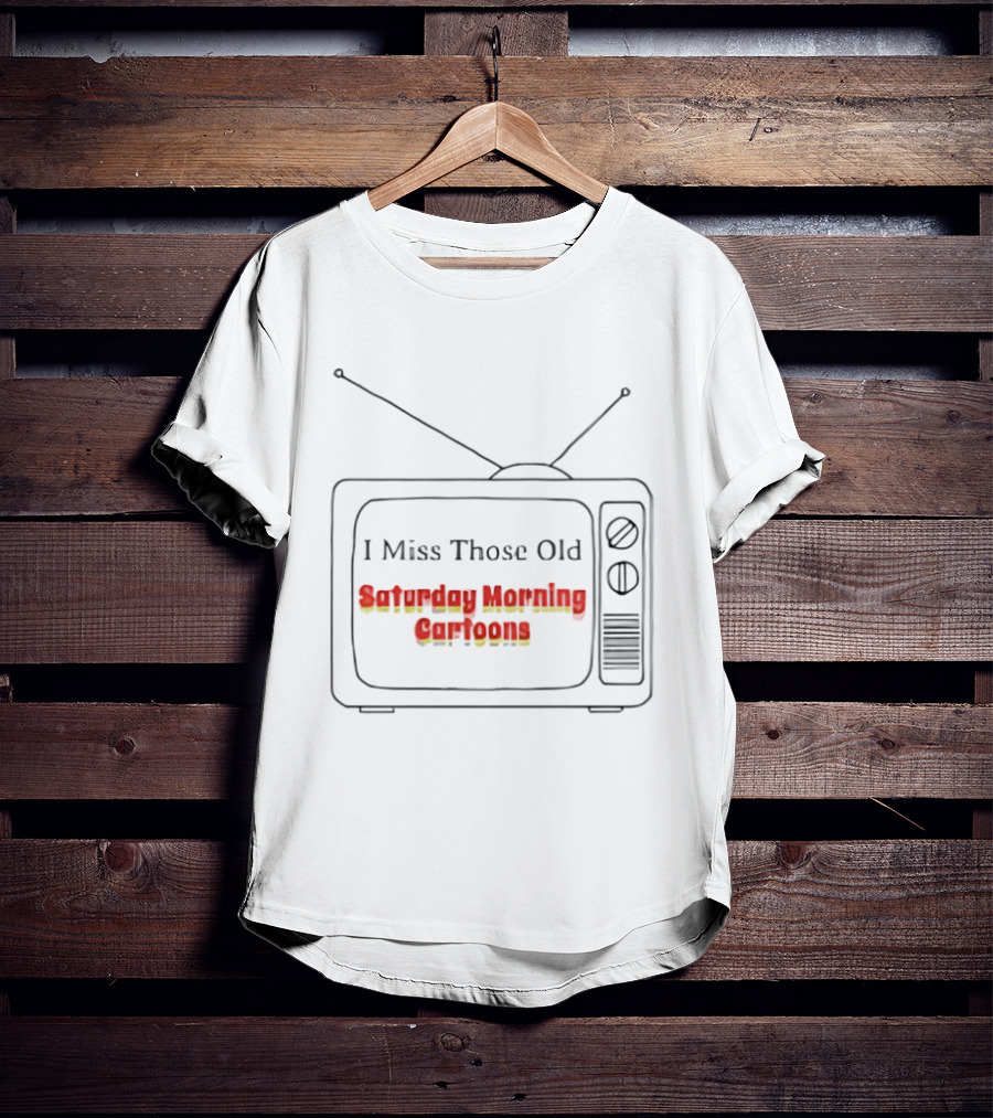 Nostalgic Vintage TV I Miss Those Old Saturday Morning Cartoons T-Shirt