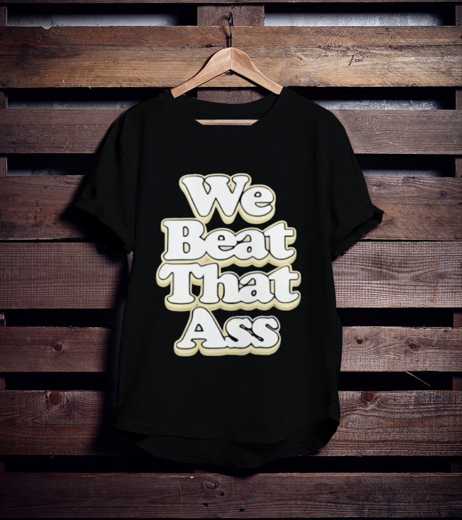 USF We Beat That Ass T-Shirt