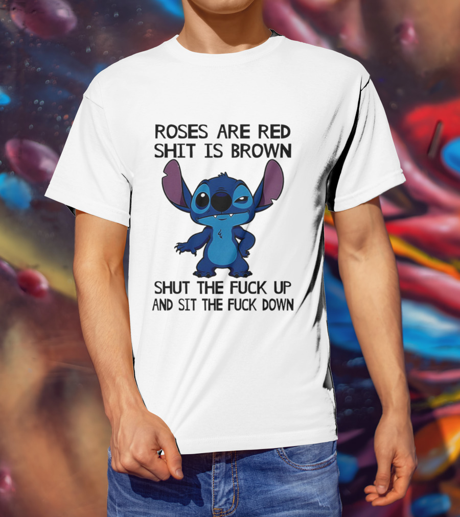Stitch Roses Are Red Shit Is Brown T-Shirt