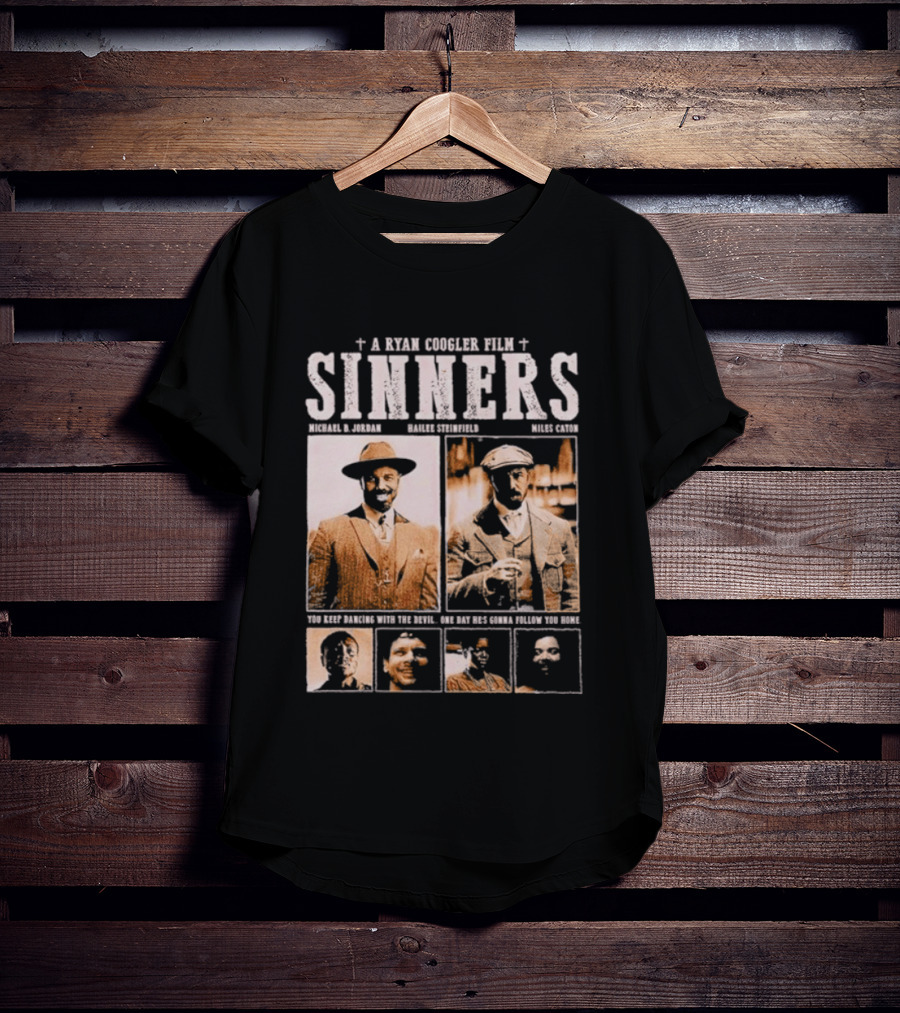 A Ryan Coogler Film Sinners Michael B Jordan Daniel Kaluuya Brian Tyree Henry Mahershala Ali T-Shirt