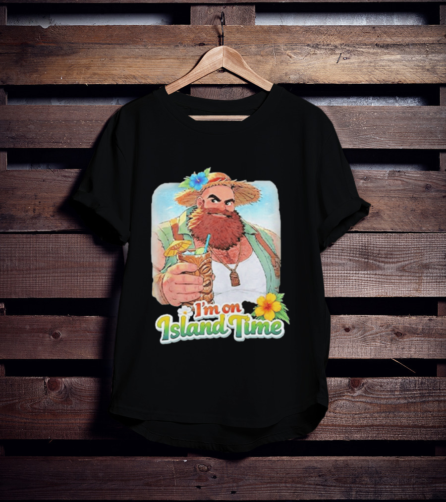 I'm On Island Time Tropical Relaxation With Tiki Drink And Hawaiian Flower T-Shirt