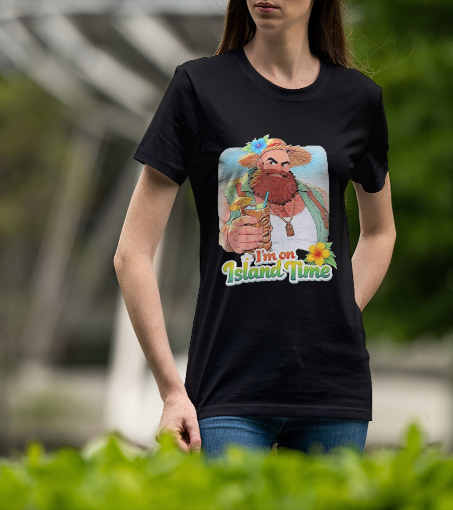 I'm On Island Time Tropical Relaxation With Tiki Drink And Hawaiian Flower T-Shirt