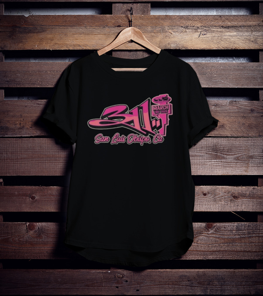 311 March 3rd 2026 San Luis Obispo CA Event T-Shirt