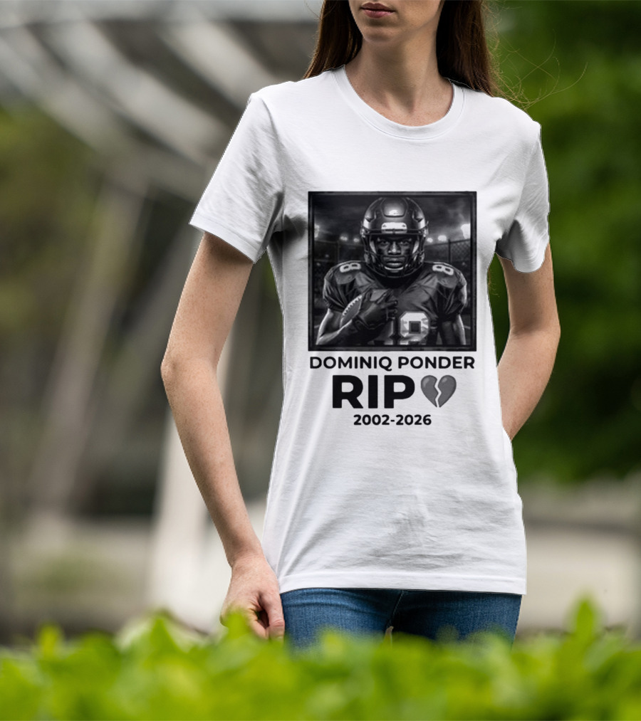 Dominiq Ponder Rip 2002 2026 Football Player T-Shirt