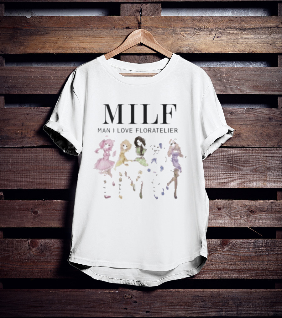 MILF Man I Love Floratelier Dance T-Shirt