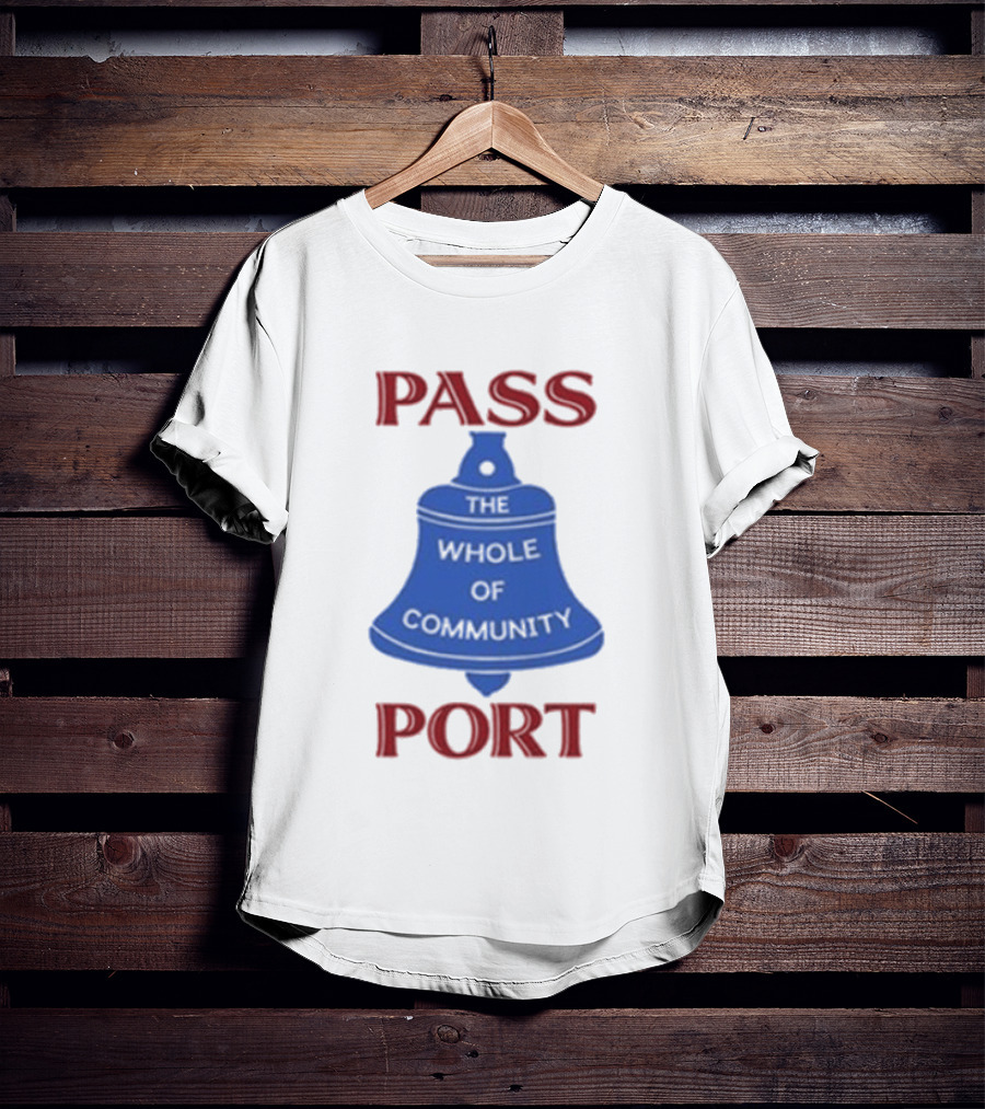 Passport The Whole Of Community Bell T-Shirt
