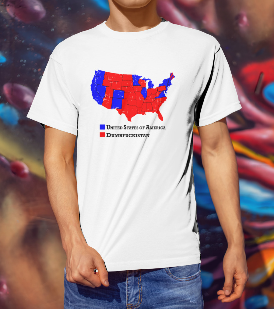 United States Of America Dumbfuckistan Map Red Blue States T-Shirt