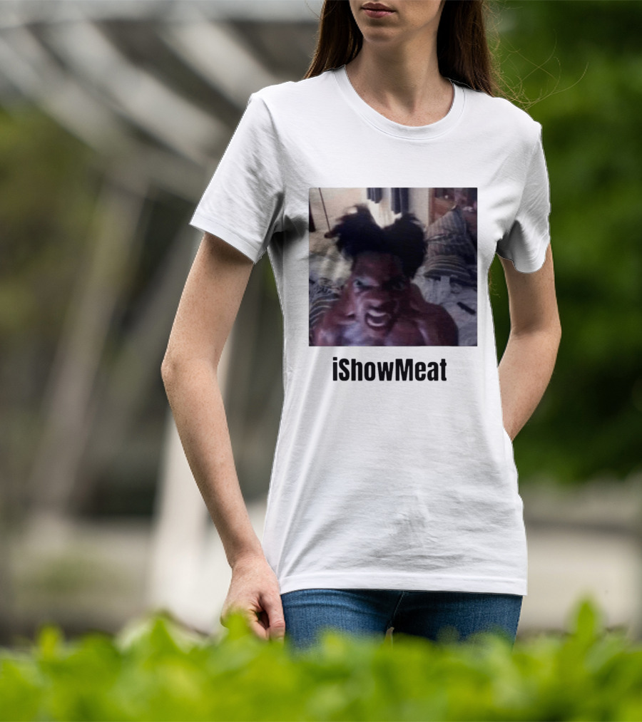 IShowMeat Viral Meme Image Popularity T-Shirt