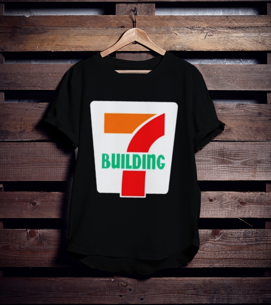 Building 7 Eleven T-Shirt