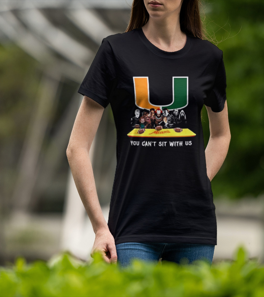 Horror Characters Miami Hurricanes You Can't Sit With Us Halloween 2025 T-Shirt