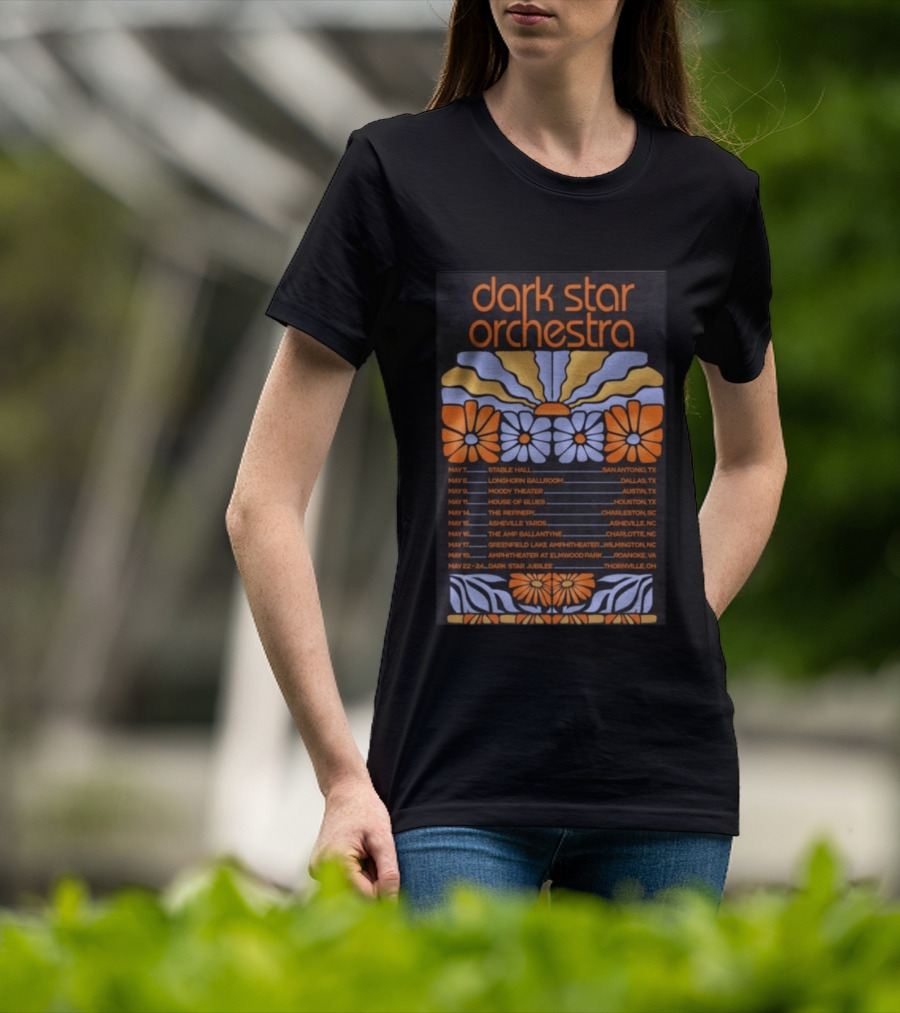 Dark Star Orchestra 2026 Spring Tour With Flowers And Venue Dates T-Shirt