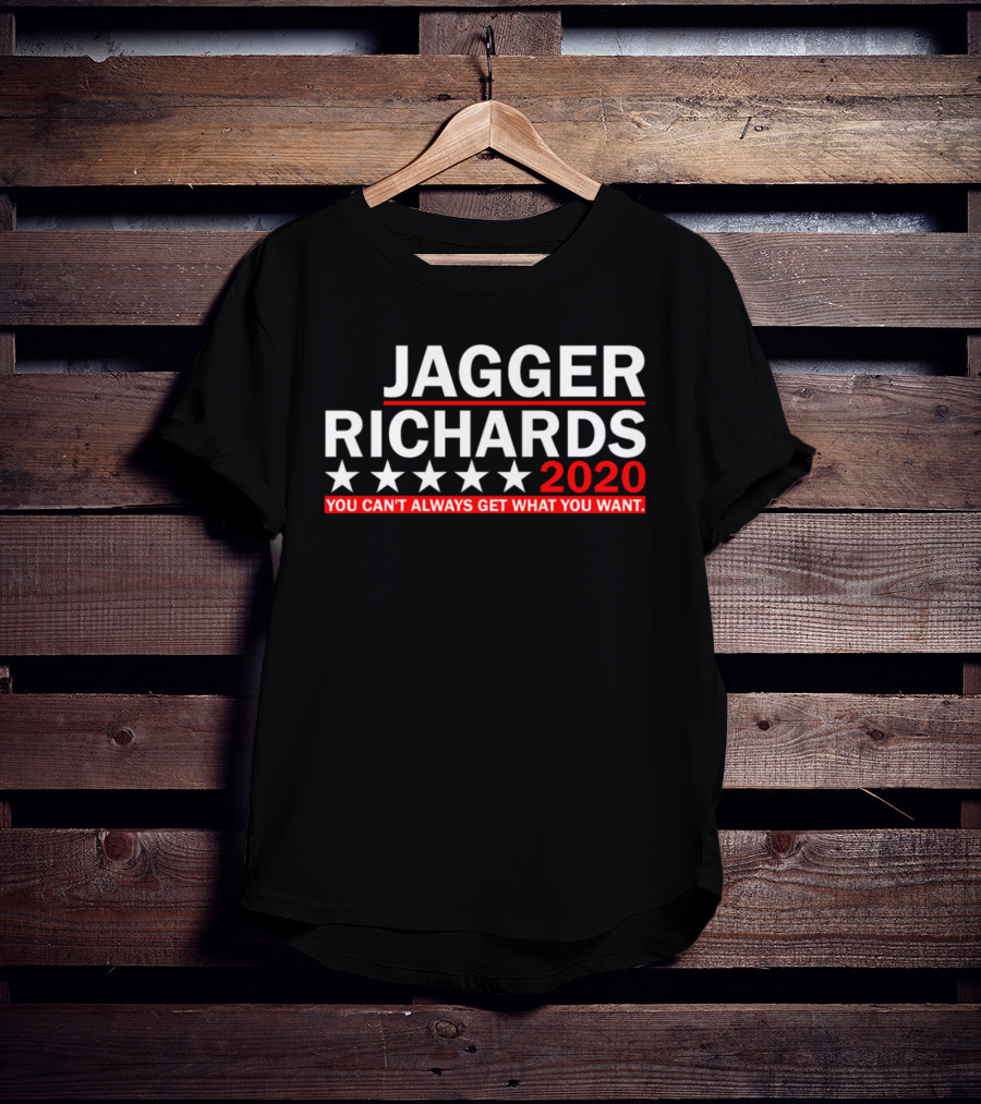 Jagger Richards 2020 You Can't Always Get What You Want T-Shirt