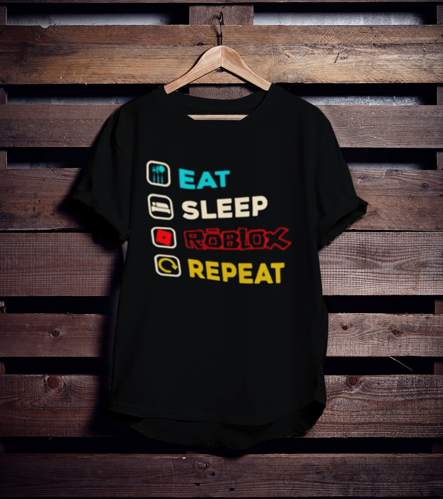 Eat Sleep Roblox Repeat Gaming Lifestyle Fun T-Shirt