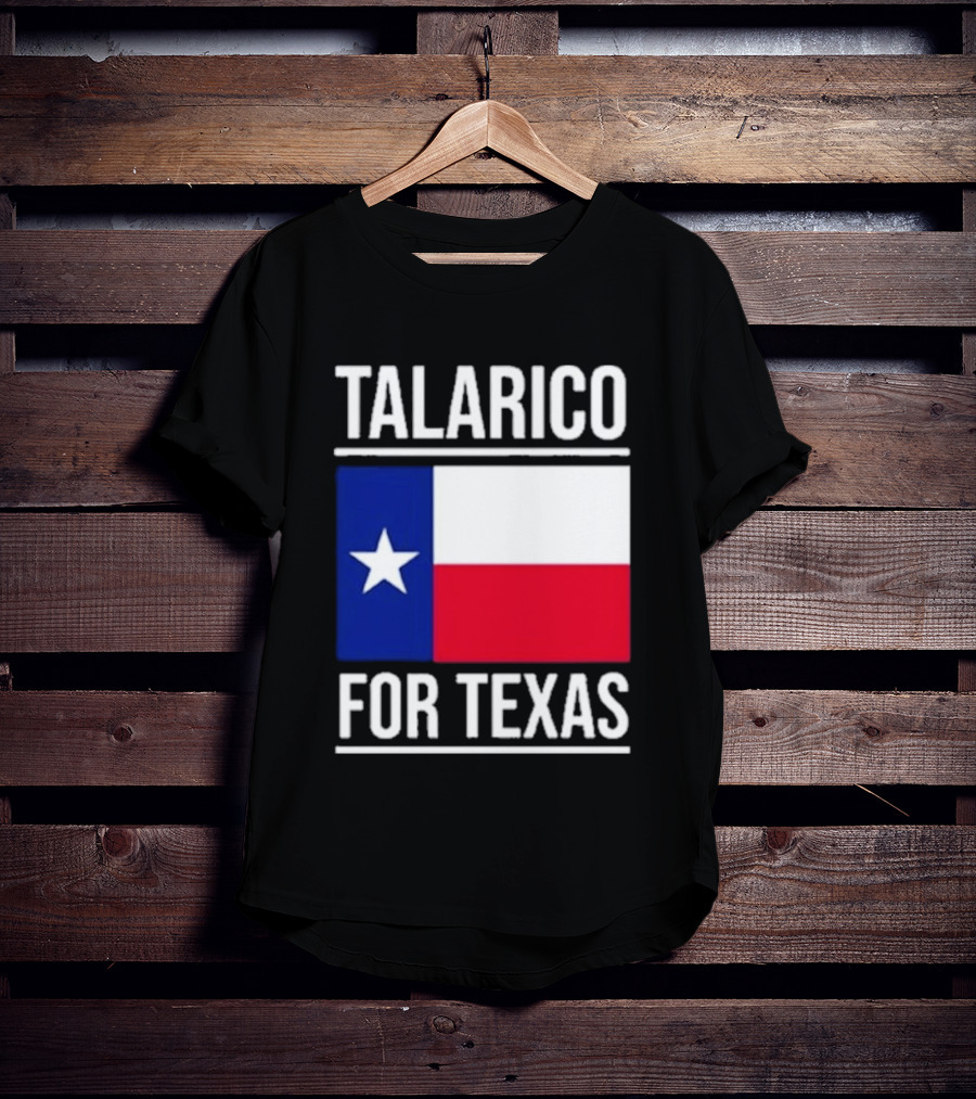 Talarico For Texas Senate Texas Flag Star T-Shirt