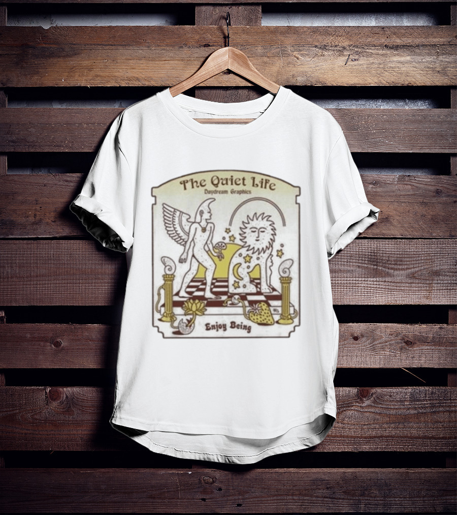 The Quiet Life Daydream Graphics Enjoy Being T-Shirt
