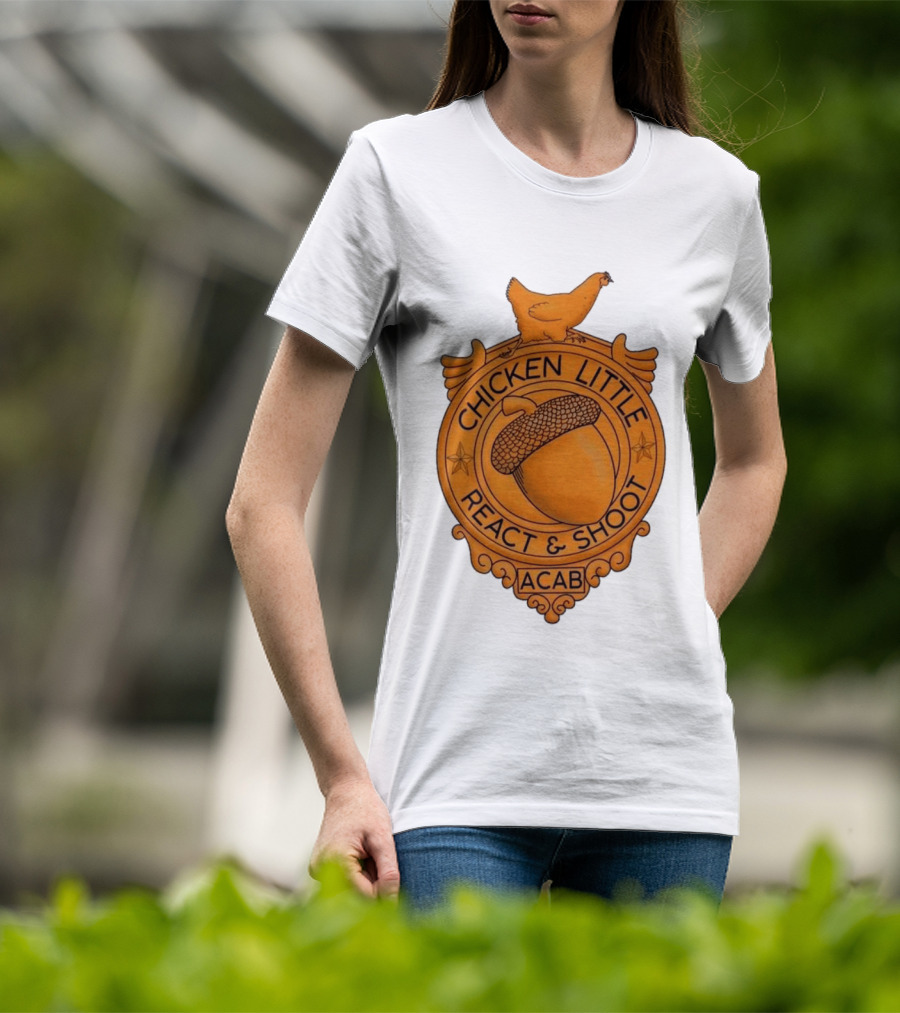 Chicken Little ACAB React & Shoot Acorn T-Shirt