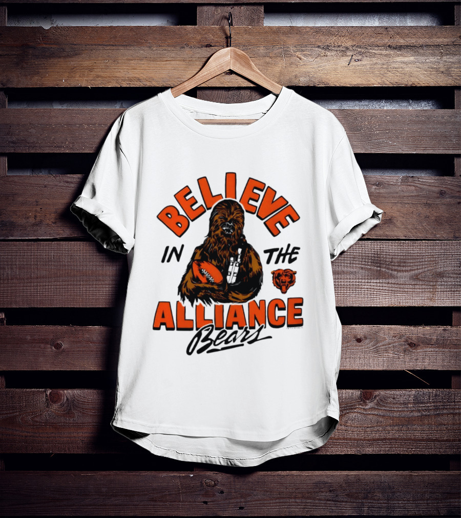 Believe In The Alliance Chicago Bears Star Wars Chewbacca T-Shirt