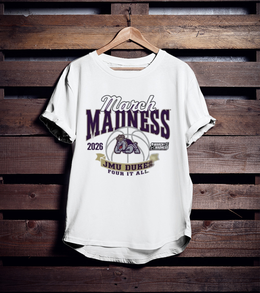 March Madness 2026 JMU Dukes Pour It All Basketball T-Shirt