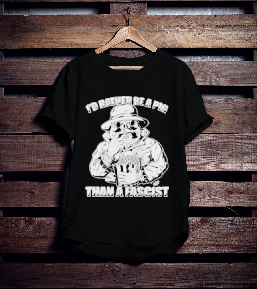 I'd Rather Be A Pig Than A Fascist Olafh Ace Porco Rosso Miyazaki T-Shirt