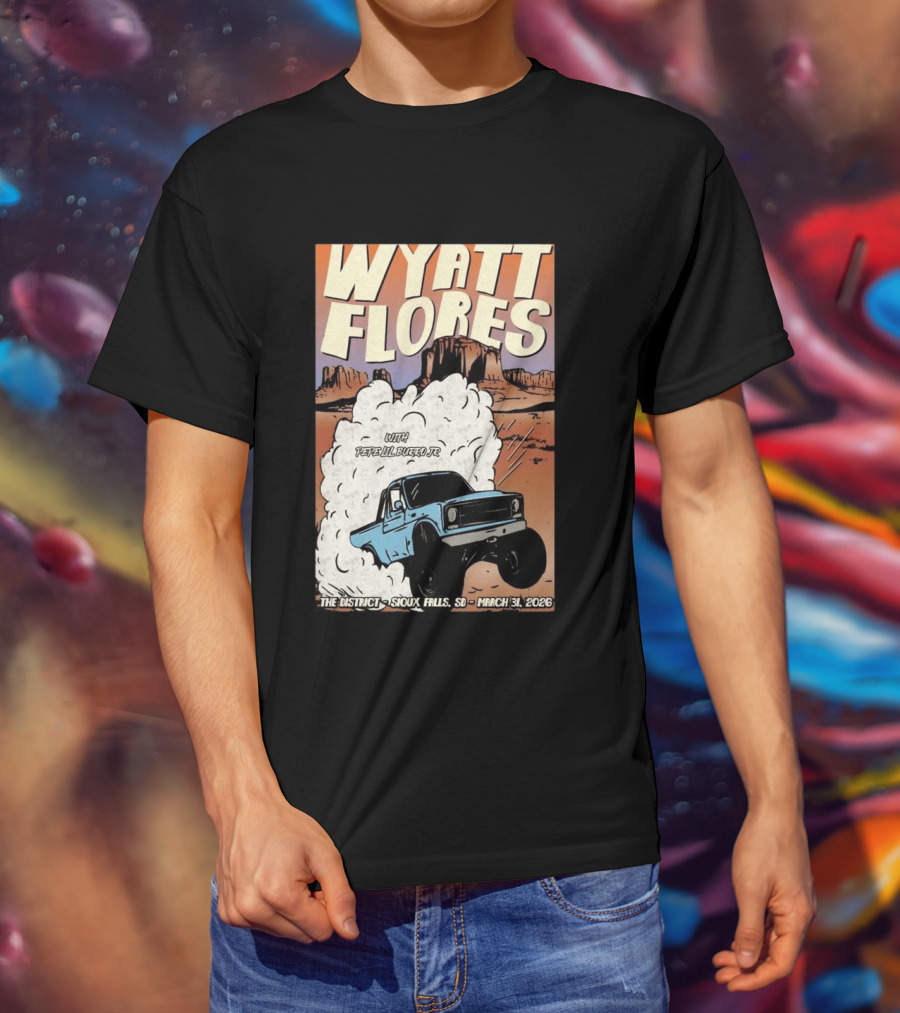 Wyatt Flores Sioux Falls Concert With Pepe El Burrio Jr March 31 2026 Desert Adventure T-Shirt