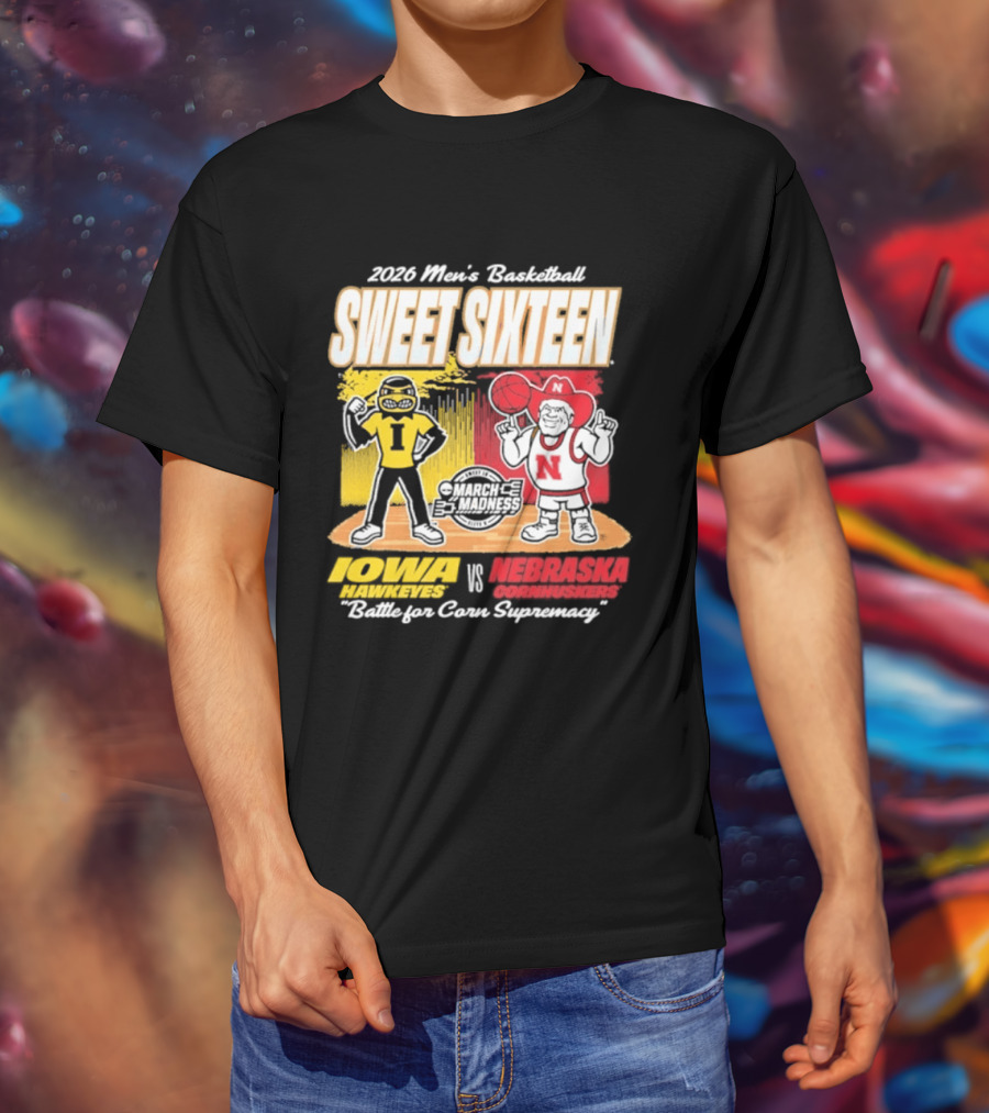 2026 NCAA Men's Basketball Sweet Sixteen Iowa Hawkeyes Vs Nebraska Cornhuskers Battle For Corn Supremacy T-Shirt