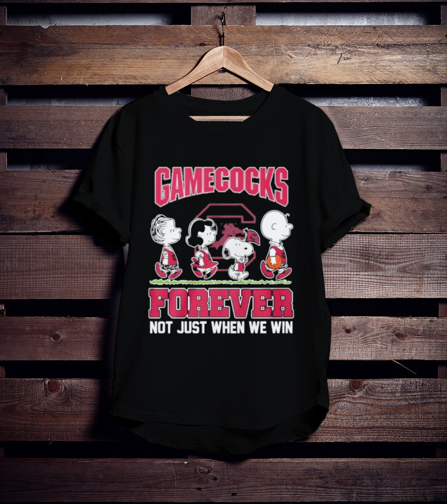 Gamecocks Peanuts Not Just When We Win Forever T-Shirt