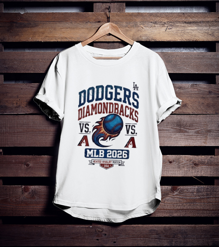 Dodgers Diamondbacks Vs A MLB 2026 Rivalry Match T-Shirt