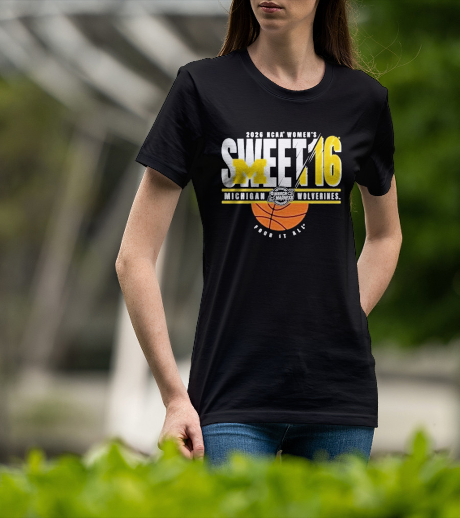 2026 NCAA Women's Sweet 16 Michigan Wolverines Basketball Go Blue T-Shirt