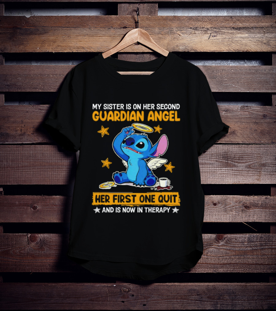 My Sister Is On Her Second Guardian Angel Stitch Therapy T-Shirt