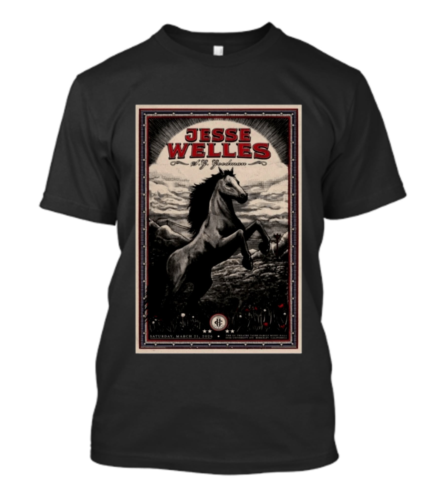 Jesse Welles A. F. Goodman Berkeley CA March 21 2026 Horse Event T-Shirt