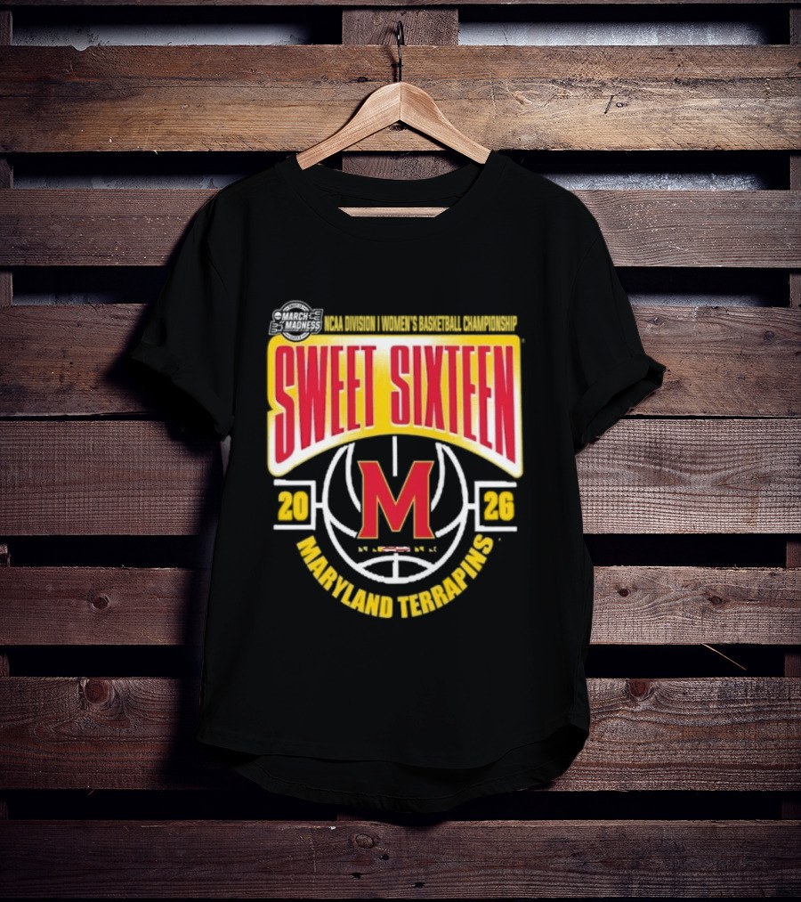 Maryland Terrapins Sweet Sixteen NCAA DI Women's Basketball March Madness 2026 T-Shirt
