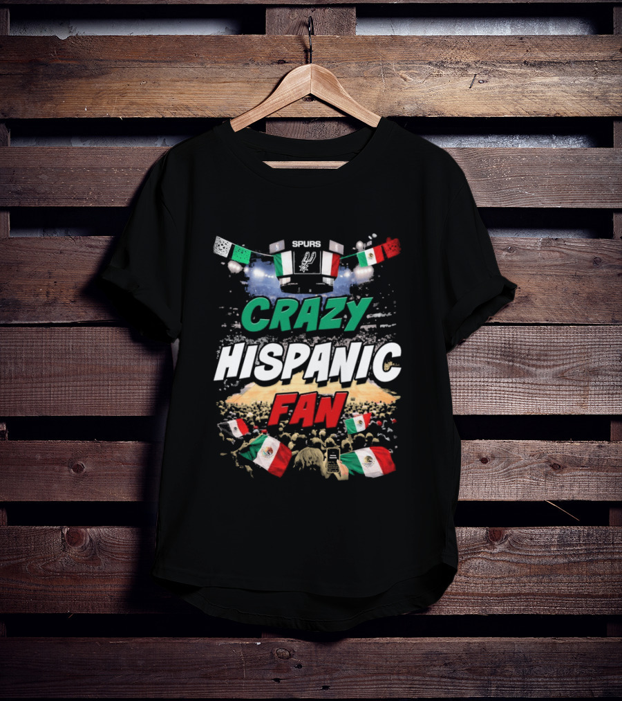 Splurs Crazy Hispanic Fan Mexican Flag Fists Flags T-Shirt