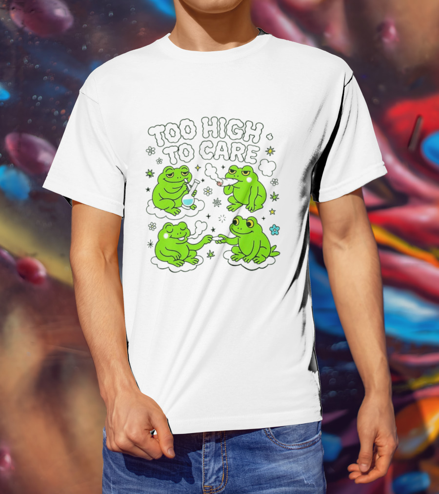 Too High To Care Frogs Smoking Peaceful Bliss T-Shirt