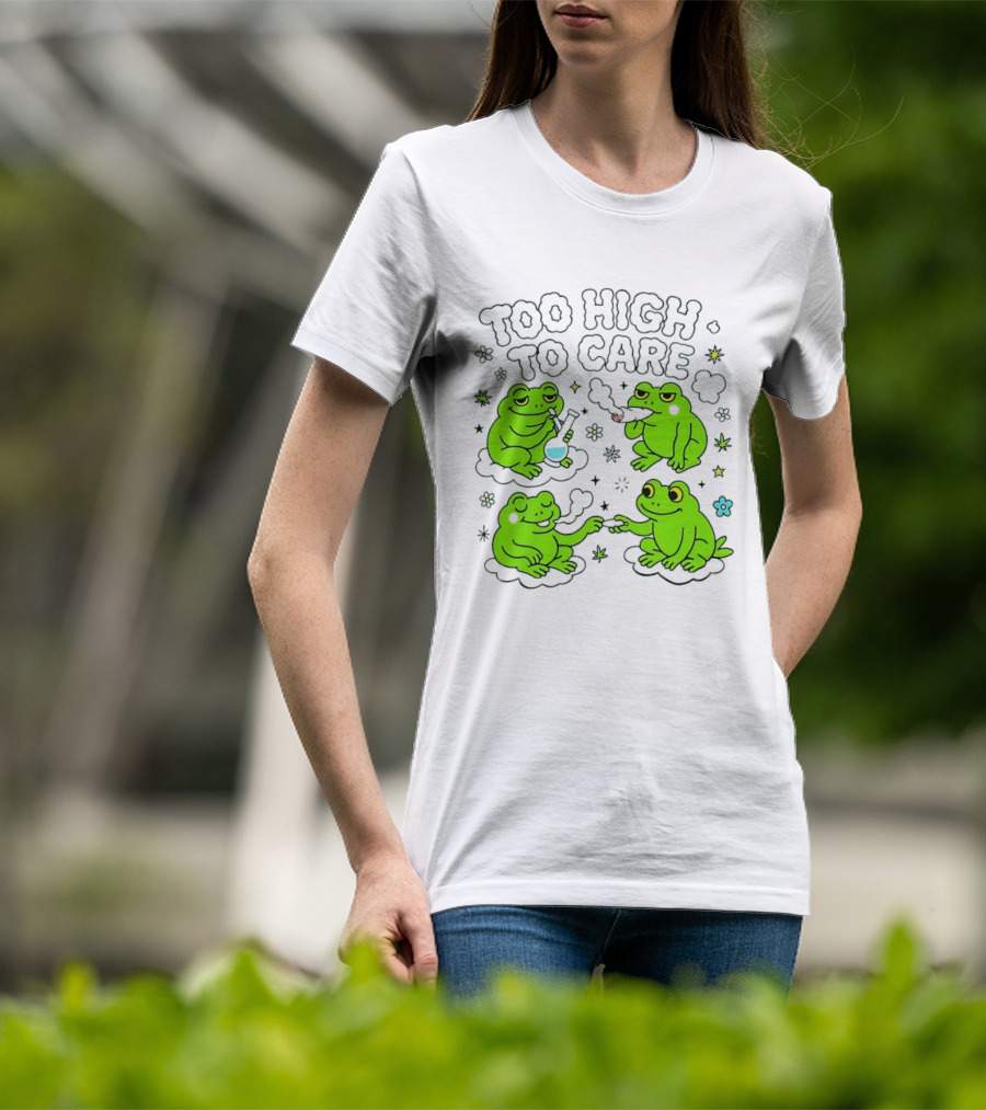 Too High To Care Frogs Smoking Peaceful Bliss T-Shirt