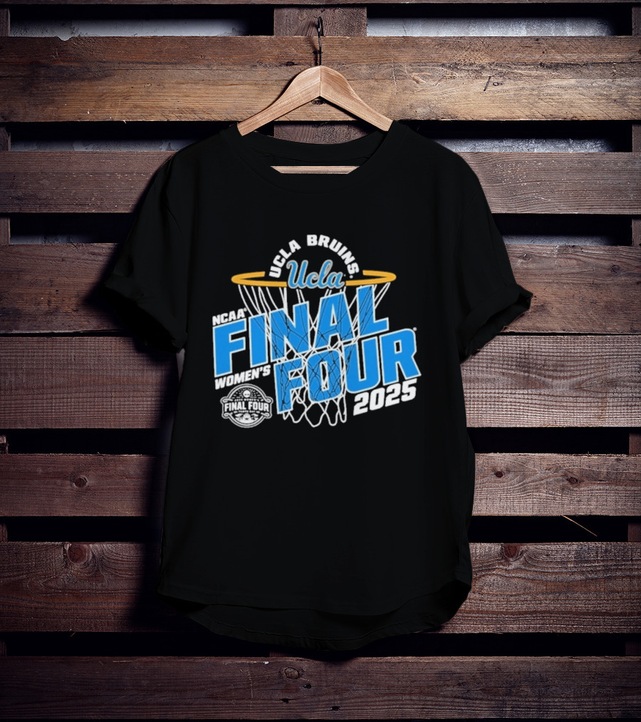 UCLA Bruins 2025 NCAA Women's Basketball Final Four Championship Hoop Net T-Shirt