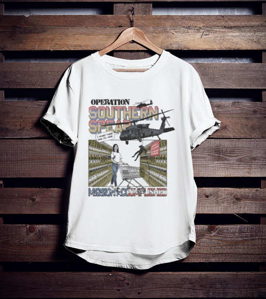 Operation Southern Spear Mission Accomplished Helicopter Tactical Scene T-Shirt