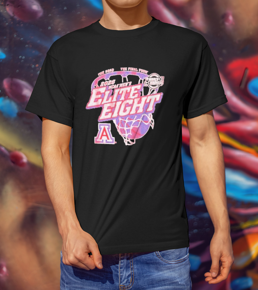 2026 NCAA Men's Elite Eight Arizona Wildcats March Madness Basketball Final Four T-Shirt