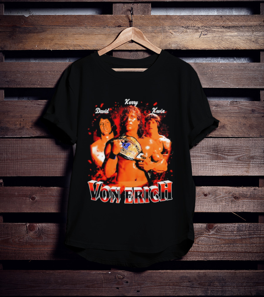 Von Erich Wrestling Family Kevin David Kerry Retro Championship T-Shirt